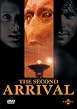 The Second Arrival - Die Wiederkehr
