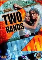 Two Hands - Director's Cut