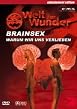 Welt der Wunder - Teil 5 - Brainsex - Warum wir uns verlieben
