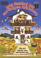 Zum Gasthof der spritzigen M&auml;dchen