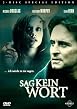 Sag kein Wort