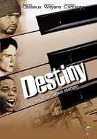 Destiny - Einmal ganz oben stehen