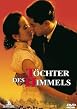 T&ouml;chter des Himmels