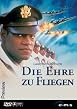 Die Ehre zu Fliegen