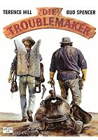 Die Troublemaker