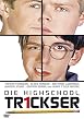 Die Highschool Trickser