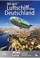 Mit dem Luftschiff &uuml;ber Deutschland
