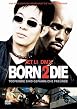Born 2 Die
