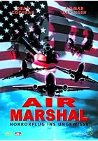Air Marshal - Horrorflug ins Ungewisse