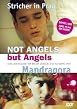 Not Angels But Angels / Mandragora