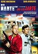 Der Harte und der Zarte