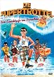 Die Supertrottel - Die Eierk&ouml;pfe im Paradies