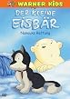 Der kleine Eisb&auml;r - Nanouks Rettung