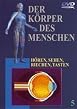 Der K&ouml;rper des Menschen - Teil 05