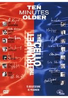Ten Minutes Older - "The Trumpet" & "The Cello"