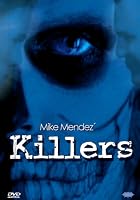 Mike Mendez Killers
