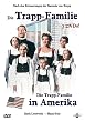 Die Trapp-Familie & Die Trapp Familie in Amerika