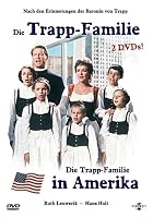 Die Trapp-Familie & Die Trapp Familie in Amerika