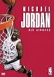 Michael Jordan: His Airness