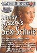 Better Sex Line - Mandy Mystery's Sex Schule