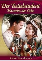 Der Bettelstudent - Mazurka der Liebe