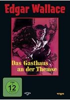 Edgar Wallace - Das Gasthaus an der Themse