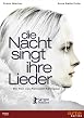 Die Nacht singt ihre Lieder
