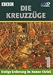 Die Kreuzz&uuml;ge - DVD 1