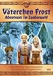 V&auml;terchen Frost - Abenteuer im Zauberwald
