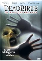 Dead Birds - Im Haus des Grauens