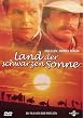 Land der schwarzen Sonne