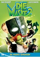 Die Maske 2: Die n&auml;chste Generation