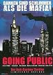 Going Public - Banken sind schlimmer als die Mafia!