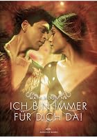 Ich bin immer f&uuml;r Dich da! - Main Hoon Na