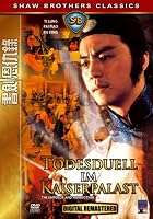 Todesduell im Kaiserpalast - Shaw Brothers Classics