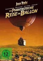 Die phantastische Reise im Ballon