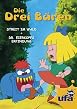 Die drei B&auml;ren - 7 - Streit im Wald / Dr. Eierkopfs Erfindung
