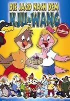 Die Jagd nach dem Kju-Wang