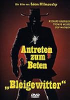 Bleigewitter - Antreten zum Beten