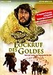 Lockruf des Goldes - Folge 01-04
