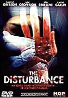 The Disturbance