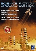 Science Fiction Special Edition - Der schweigende Stern / Eolomea / Im Staub der Sterne
