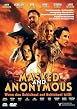 Masked and Anonymous