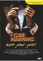 Car Napping - bestellt - geklaut - geliefert