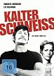 Kalter Schwei&szlig;