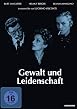 Gewalt und Leidenschaft