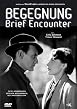 Begegnung - Brief Encounter
