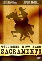 T&ouml;dlicher Ritt nach Sacramento