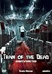 Train of the Dead - Endstation Tod