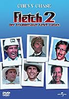 Fletch 2 - Der Troublemaker kehrt zur&uuml;ck
